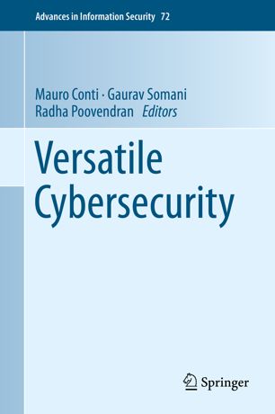 Versatile Cybersecurity 1st Ed Mauro Conti Gaurav Somani Radha Poovendran