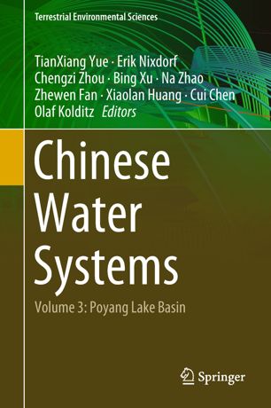 Chinese Water Systems Volume 3 Poyang Lake Basin 1st Ed Tianxiang Yue
