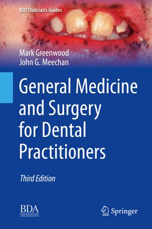 General Medicine And Surgery For Dental Practitioners 3rd Ed Mark Greenwood