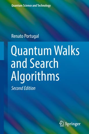 Quantum Walks And Search Algorithms 2nd Ed Renato Portugal