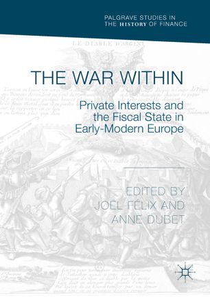 The War Within Private Interests And The Fiscal State In Earlymodern Europe 1st Ed Jol Flix