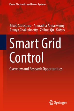 Smart Grid Control Overview And Research Opportunities 1st Ed Jakob Stoustrup
