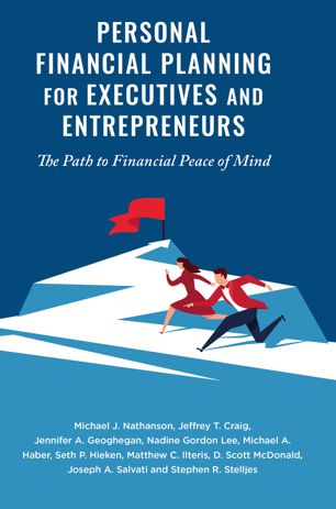 Personal Financial Planning For Executives And Entrepreneurs The Path To Financial Peace Of Mind 1st Ed Michael J Nathanson