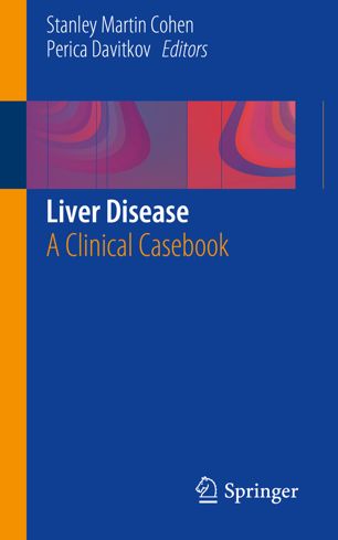 Liver Disease A Clinical Casebook 1st Ed Stanley Martin Cohen