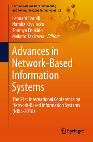 Advances In Networkbased Information Systems The 21st International Conference On Networkbased Information Systems Nbis2018 1st Ed Leonard Barolli