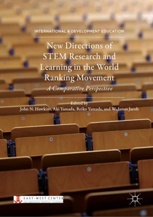 New Directions Of Stem Research And Learning In The World Ranking Movement A Comparative Perspective 1st Ed John N Hawkins