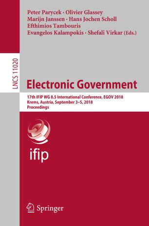 Electronic Government 17th Ifip Wg 85 International Conference Egov 2018 Krems Austria September 35 2018 Proceedings 1st Ed Peter Parycek