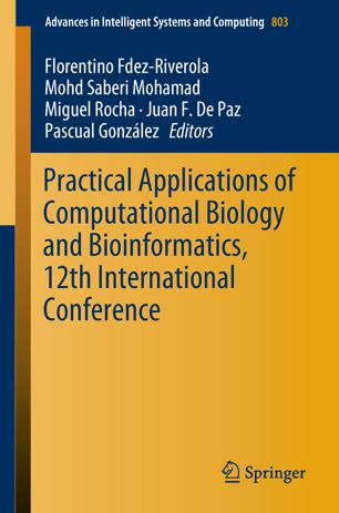 Practical Applications Of Computational Biology And Bioinformatics 12th International Conference 1st Ed Florentino Fdezriverola