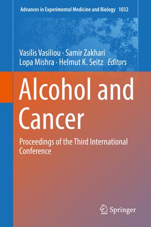 Alcohol And Cancer Proceedings Of The Third International Conference 1st Ed Vasilis Vasiliou