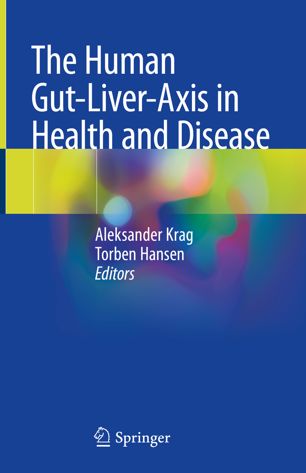 The Human Gutliveraxis In Health And Disease 1st Ed Aleksander Krag
