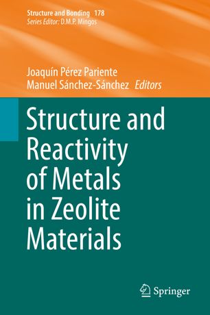 Structure And Reactivity Of Metals In Zeolite Materials 1st Ed Joaqun Prez Pariente