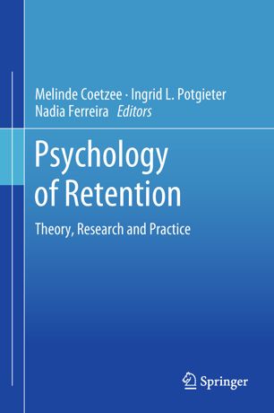 Psychology Of Retention Theory Research And Practice 1st Ed Melinde Coetzee