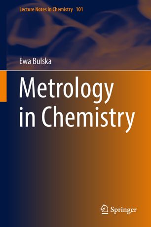 Metrology In Chemistry 1st Ed Ewa Bulska