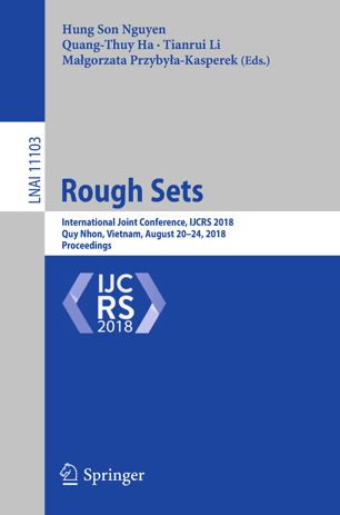Rough Sets International Joint Conference Ijcrs 2018 Quy Nhon Vietnam August 2024 2018 Proceedings 1st Ed Hung Son Nguyen