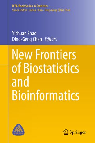 New Frontiers Of Biostatistics And Bioinformatics 1st Ed Yichuan Zhao