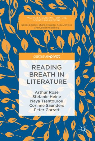 Reading Breath In Literature 1st Ed Arthur Rose Stefanie Heine