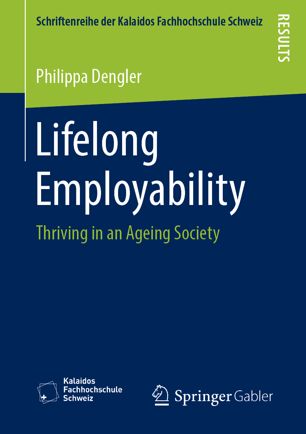 Lifelong Employability Thriving In An Ageing Society 1st Ed Philippa Dengler