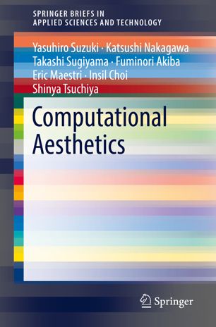 Computational Aesthetics 1st Ed Yasuhiro Suzuki Katsushi Nakagawa