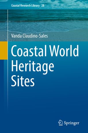 Coastal World Heritage Sites 1st Ed Vanda Claudinosales