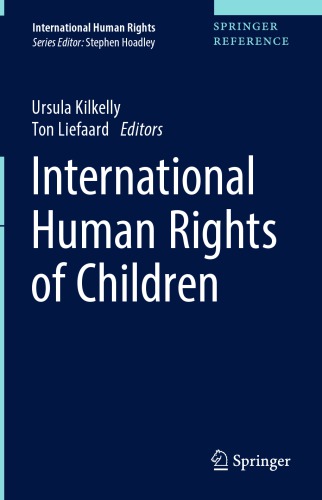 International Human Rights Of Children 1st Ed Ursula Kilkelly
