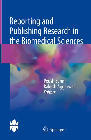 Reporting And Publishing Research In The Biomedical Sciences 1st Ed Peush Sahni