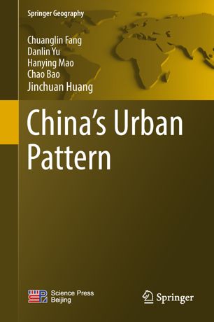 Chinas Urban Pattern 1st Ed Chuanglin Fang Danlin Yu Hanying Mao