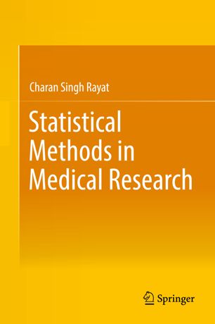 Statistical Methods In Medical Research 1st Charan Singh Rayat