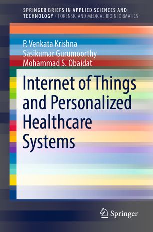 Internet Of Things And Personalized Healthcare Systems 1st Ed P Venkata Krishna