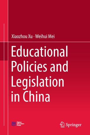 Educational Policies And Legislation In China 1st Ed Xiaozhou Xu