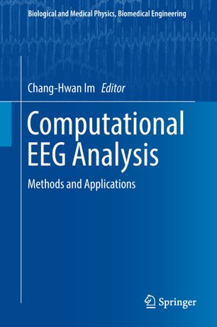 Computational Eeg Analysis Methods And Applications 1st Ed Changhwan Im