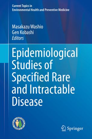 Epidemiological Studies Of Specified Rare And Intractable Disease 1st Ed Masakazu Washio