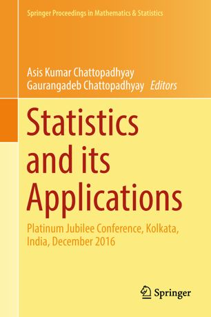 Statistics And Its Applications Platinum Jubilee Conference Kolkata India December 2016 1st Ed Asis Kumar Chattopadhyay