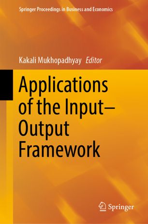 Applications Of The Inputoutput Framework 1st Ed Kakali Mukhopadhyay