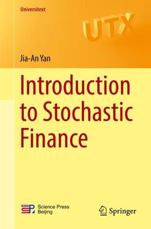 Introduction To Stochastic Finance 1st Ed Jiaan Yan