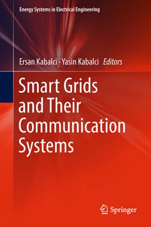 Smart Grids And Their Communication Systems 1st Ed Ersan Kabalci