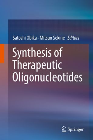 Synthesis Of Therapeutic Oligonucleotides 1st Ed Satoshi Obika