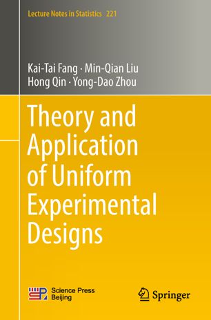 Theory And Application Of Uniform Experimental Designs 1st Ed Kaitai Fang