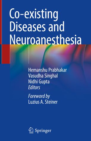 Coexisting Diseases And Neuroanesthesia 1st Ed Hemanshu Prabhakar