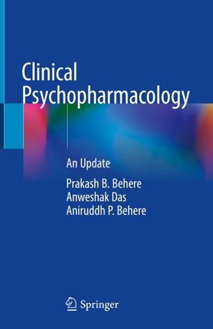 Clinical Psychopharmacology An Update 1st Ed Prakash B Behere