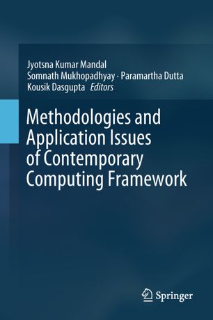 Methodologies And Application Issues Of Contemporary Computing Framework 1st Ed Jyotsna Kumar Mandal