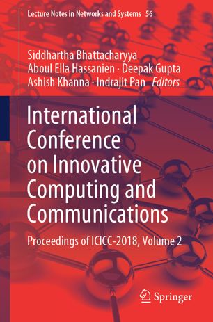International Conference On Innovative Computing And Communications Proceedings Of Icicc 2018 Volume 2 1st Ed Siddhartha Bhattacharyya