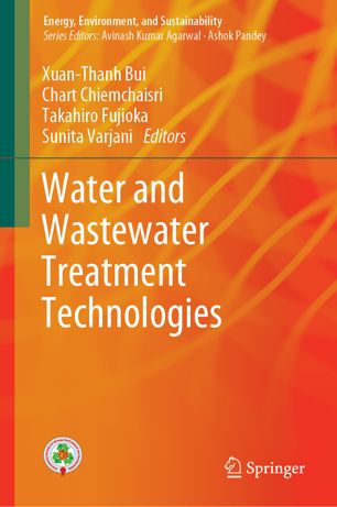 Water And Wastewater Treatment Technologies 1st Ed Xuanthanh Bui