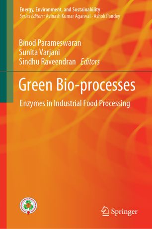 Green Bioprocesses Enzymes In Industrial Food Processing 1st Ed Binod Parameswaran