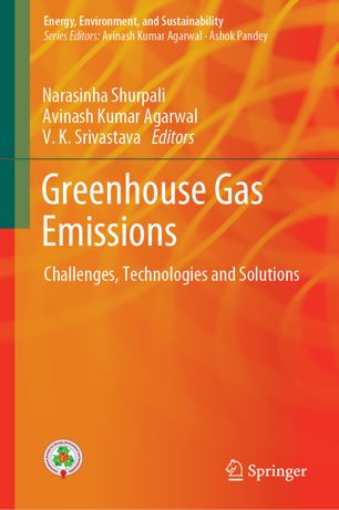 Greenhouse Gas Emissions Challenges Technologies And Solutions 1st Ed Narasinha Shurpali