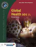 Global Health 101 Third Edition Skolnik Richard L