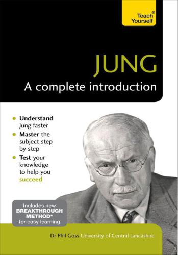 Jung A Complete Introduction Phil Goss