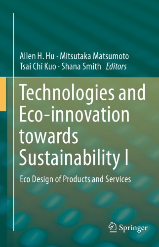Technologies And Ecoinnovation Towards Sustainability I Eco Design Of Products And Services Hu