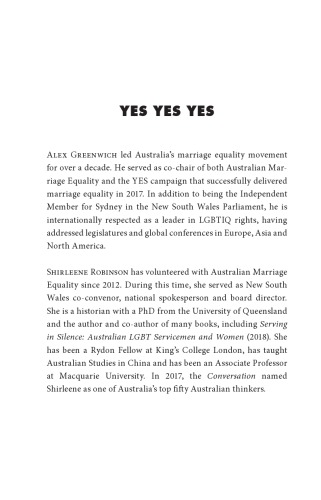 Yes Yes Yes Australias Journey To Marriage Equality Alex Greenwich Shirleene Robinson