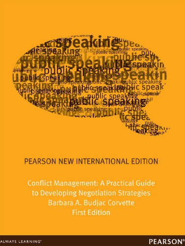 Conflict Management A Practical Guide To Developing Negotiation Strategies Barbara A Budjac Corvette
