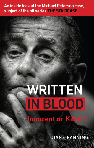 Written In Blood Innocent Or Killer 1st Edition Diane Fanning